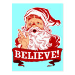 Believe In Santa Claus Post Cards