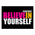 Believe in Yourself Greeting Cards