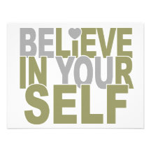 BELIEVE IN YOURSELF custom invitation
