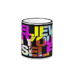 Believe In Yourself mug