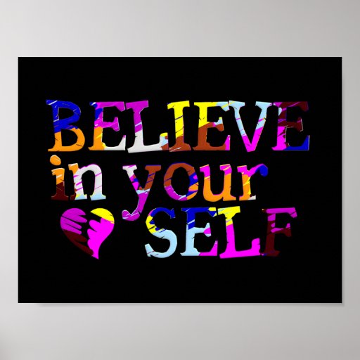 Believe In Yourself portfolio Print