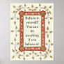 Believe in yourself! Poster