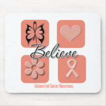 Believe Inspirations Endometrial Cancer Mouse Pads