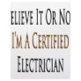 Believe It Or Not I'm A Certified Electrician Personalized Letterhead