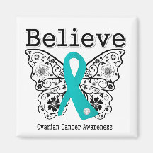 Believe - Ovarian Cancer Butterfly Fridge Magnet