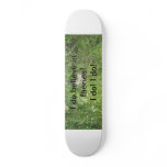 Believe Skate Board