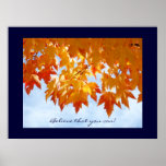 Believe that you can! art prints Sweet Autumn Sky