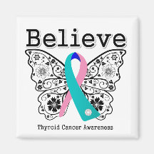 Believe - Thyroid Cancer Butterfly Fridge Magnet