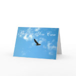 Believe You Can Greeting Cards