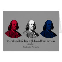 Ben Franklin and Quote -- Red, White, and Blue Greeting Card