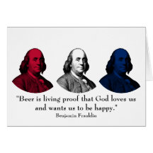 Ben Franklin and Quote -- Red, White, and Blue Greeting Card