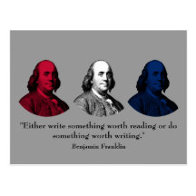 Ben Franklin and Quote -- Red, White, and Blue Post Cards