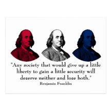 Ben Franklin and Quote -- Red, White, and Blue Postcards