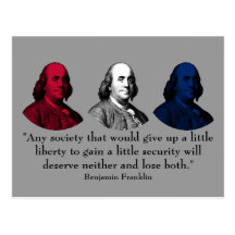 Ben Franklin and Quote -- Red, White, and Blue Post Card