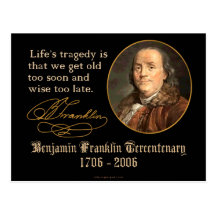 Ben Franklin - Life's Tragedy Postcards