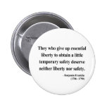 Ben Franklin Quote 1a Buttons