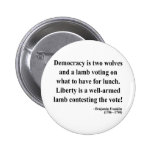 Ben Franklin Quote 2a Button