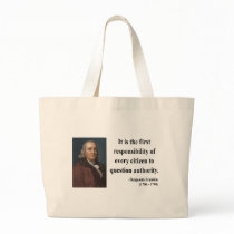 Ben Franklin Quote 3b Bag