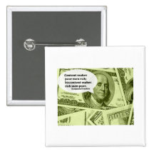 Ben Franklin quote Content makes poor men rich; di Buttons
