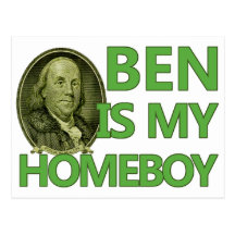 Ben Is My Homeboy Postcard