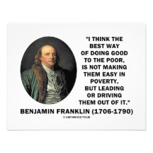 Benjamin Franklin Best Way Of Doing Good Poor Custom Invitations
