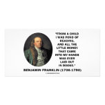 Benjamin Franklin Fond Of Reading Money Quote photo cards
