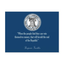 Benjamin Franklin Quote (Money) Postcard