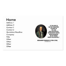 Benjamin Franklin Write Things Worth Reading Do Business Card