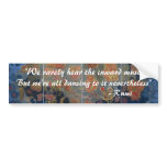 Bermudez_Heavens_large, "We rarely hear the inw... Bumper Sticker