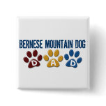 BERNESE MOUNTAIN DOG Dad PAW PRINT Pin