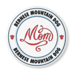 BERNESE MOUNTAIN DOG mom Refrigerator Magnets