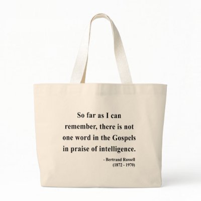 Bertrand Russell Quote 2a Bags by atheist_store