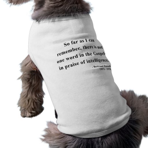 Bertrand Russell Quote 2a Pet T-shirt