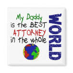 Best Attorney In World 2 (Daddy) Refrigerator Magnets