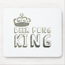 Best Beer Pong King mousepads