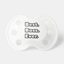 Best. Boss. Ever.