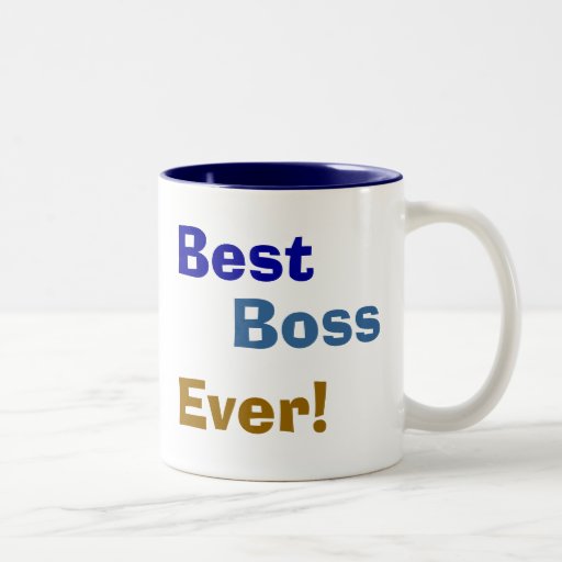 Best , Boss, Ever! Coffee Mug