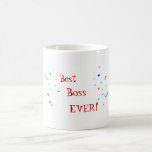 Best Boss Ever Confetti Coffee Tea Mug