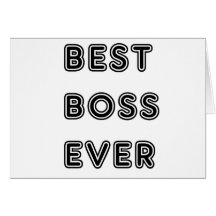Best Boss Ever Greeting Card