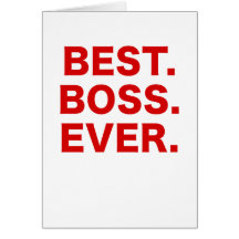 Best Boss Ever Greeting Cards