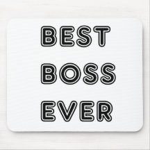 Best Boss Ever Mouse Pad