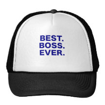Best Boss Ever Trucker Hat