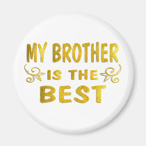 Best Brother magnets