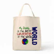 Best Carpenter In World 2 (Daddy) Bags
