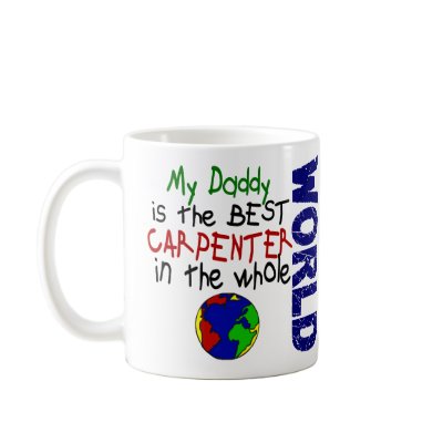 Best Carpenter In World 2 (Daddy) Mug by professiongifts