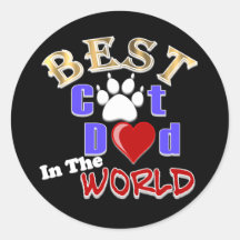 Best Cat Dad In The World for Father's Day Round Stickers