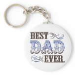 Best Dad Ever Father's Day Gifts Key Chain