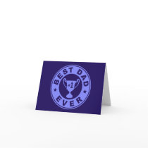 Best Dad Ever Greeting Cards