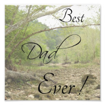 Best Dad Ever Nature Woods Photo Print