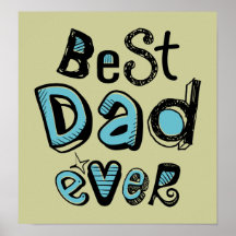 Best Dad Ever Typography Print